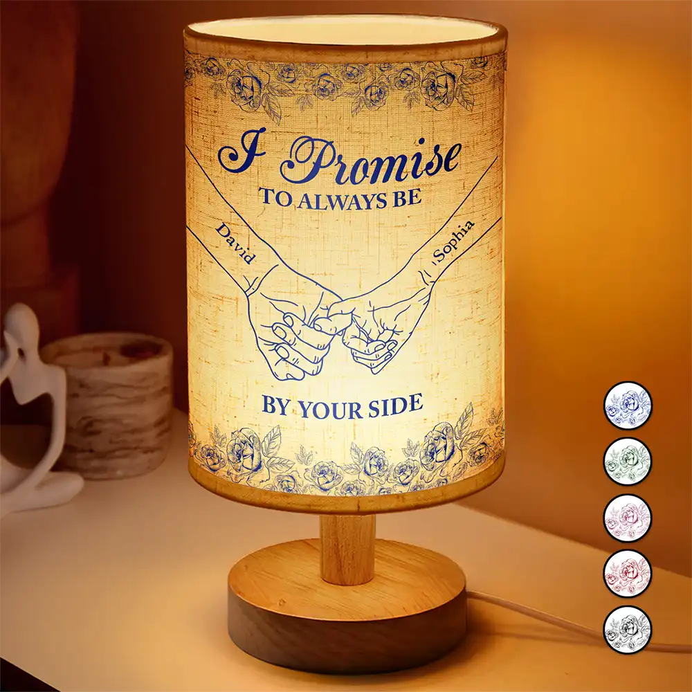 I Promise To Always Be By Your Side Holding Hands - Personalized Fabric Lamp - Gift For Couple, Anniversary Gift