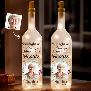 Your Light Will Always Shine In Our Hearts - Personalized Bottle Lamp - Memorial Gift