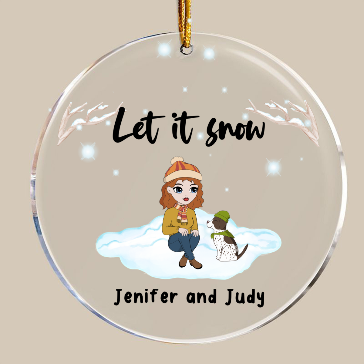 Let It Snow Woman And Dog, Cat Personalized Transparent Acrylic Ornament Pet Christmas Gift, Winter Gift For Dog Lovers Cat Lovers Dog Mom Gift