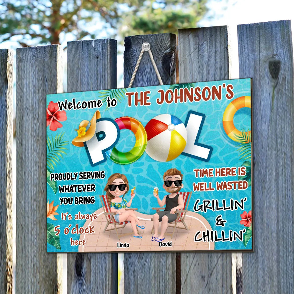 Welcome To Our Pool - Personalized Wood Sign - Gift For Couple, Gift For Family