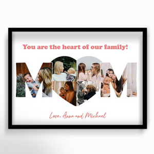 Mom You Are The Heart Photo Collage - Personalized Canvas - Gift For Mom, Mother's Day Gift