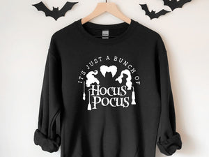It's Just A Bunch Of Hocus Pocus, Halloween Sweatshirt, Halloween Sweater, Halloween Gift, Adult Halloween Costume, Cute Fall Sweatshirt 1.jpg