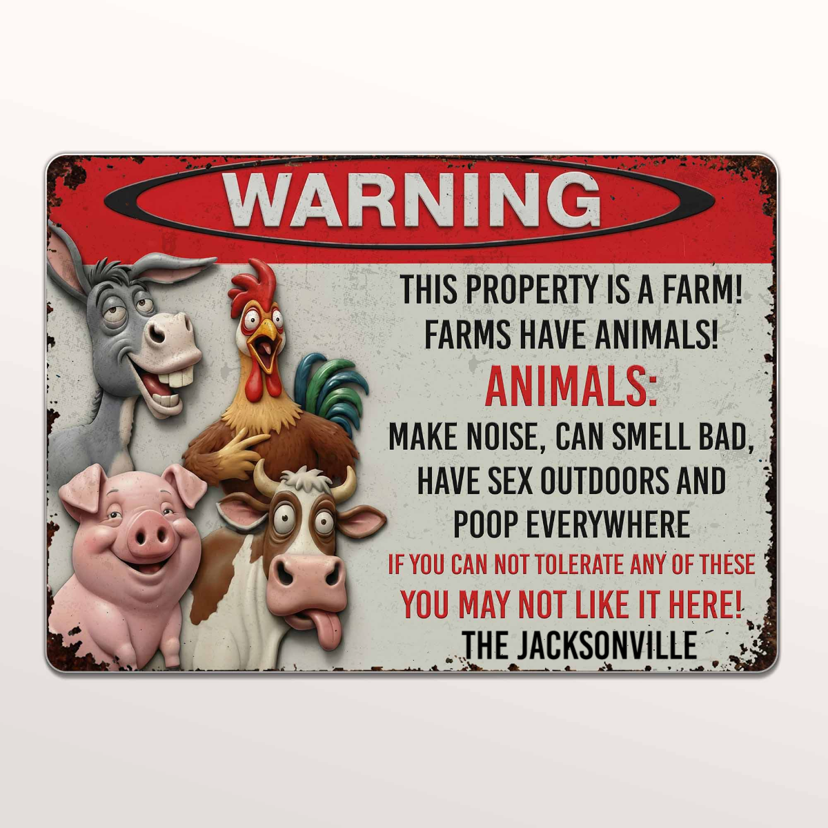 This Property Is A Farm You May Not Like It Here - Personalized Metal Sign - Gift For Family, Farming House Gift