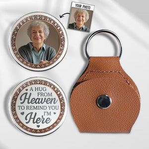 A Hug From Heaven To Remind You I'm Here - Personalized Pocket Hug - Memorial Gift