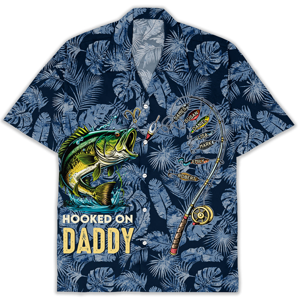 Hooked on Daddy - Personalized Hawaiian Shirt - Gift For Fishing Dad, Father's Day Gift Idea