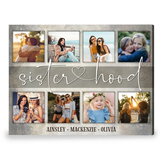 Sisterhood Custom Photo - Personalized Canvas - Gift For Sister