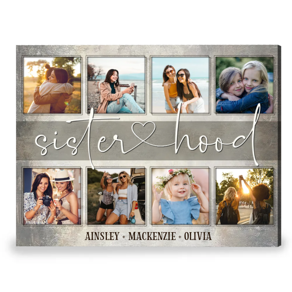Sisterhood Custom Photo - Personalized Canvas - Gift For Sister
