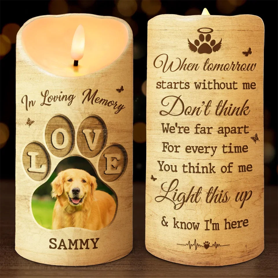 Custom Photo Light This Up And Know I'm Here - Memorial Personalized Custom LED Candle - Sympathy Gift, Christmas Gift For Pet