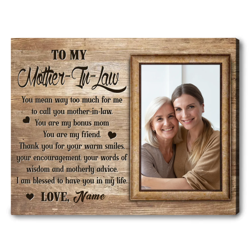 To My Mother-in-law I Am Blessed To Have You - Personalized Canvas - Gift For Mother-in-law, Mother's Day Gift