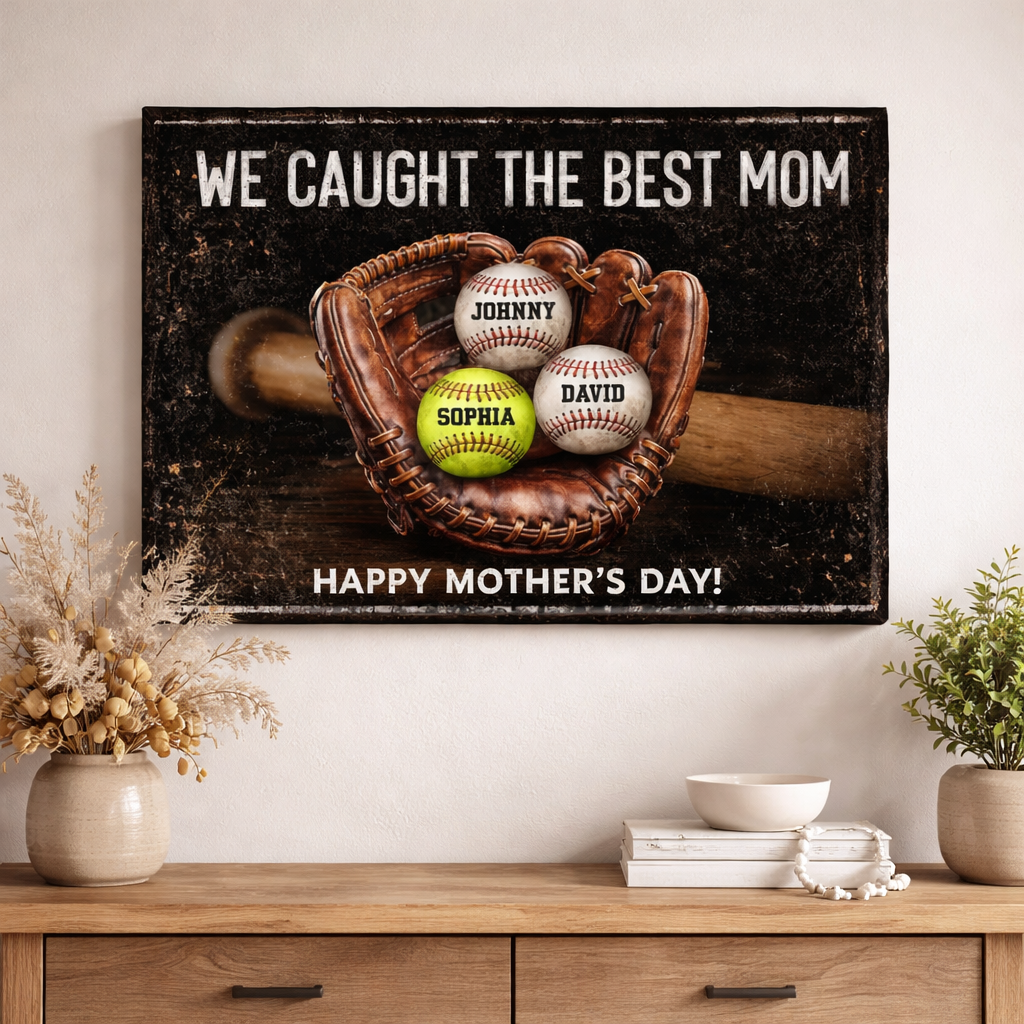 We Caught The Best Mom - Personalized Canvas - Heartfelt Mother's Day Gift for Mom, Wife