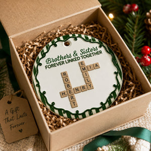 Brothers & Sisters Forever Linked Together Crossword Striped Christmas  - Real 3D Raised Ornament