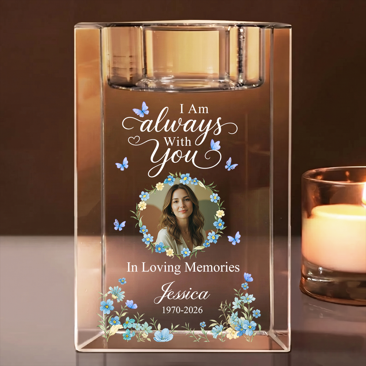 I Am Always With You Memorial Flower Blessing - Personalized Crystal Candle Holder
