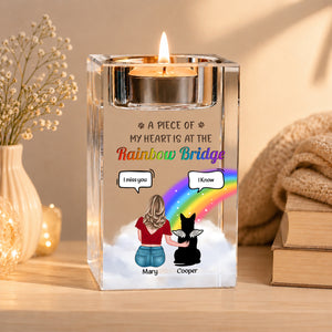 A Piece Of My Heart Is At The Rainbow Bridge - Personalized Crystal Candle Holder