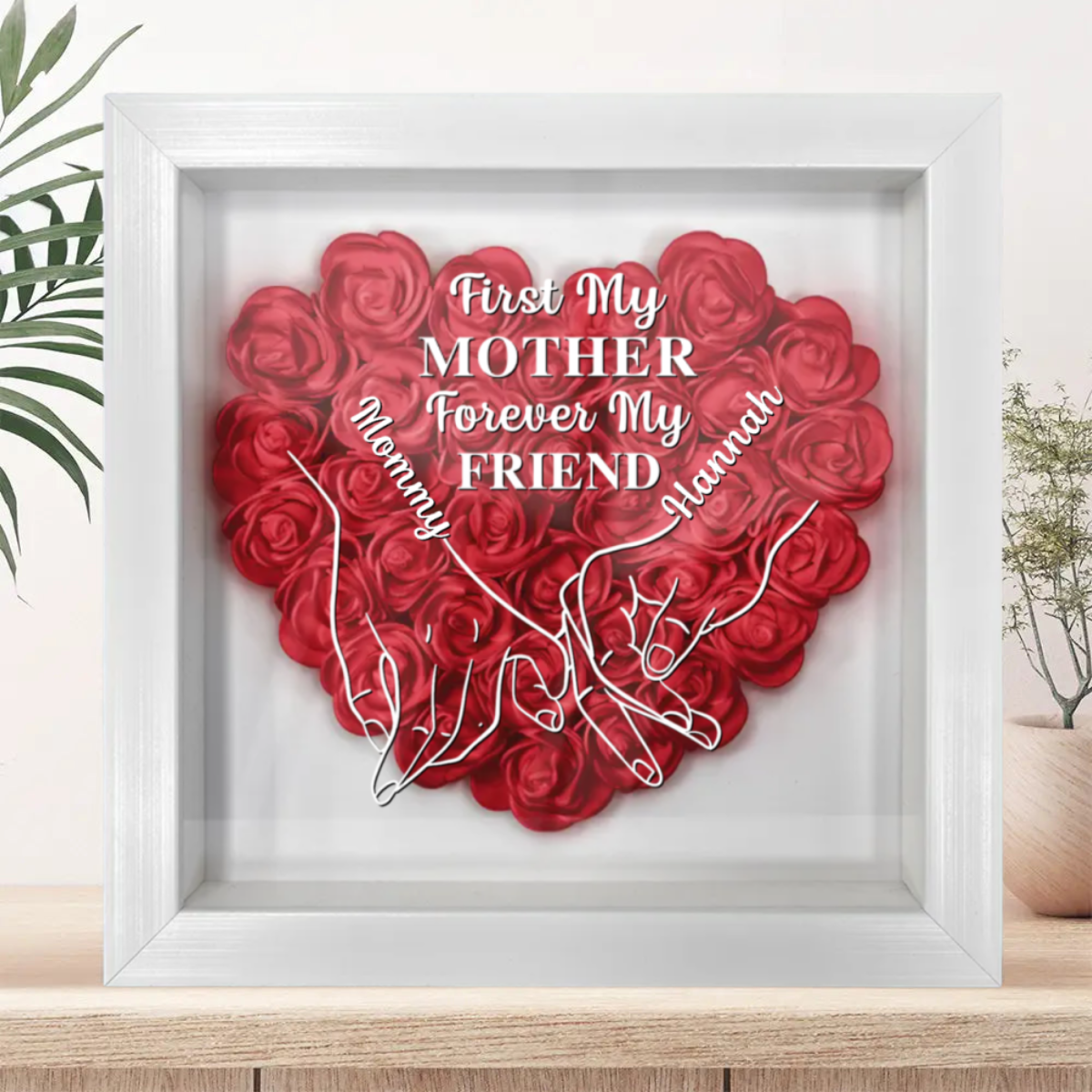 First My Daughter Forever My Friend - Custom Flower Frame Box - Gift For Mom, Mother's Day