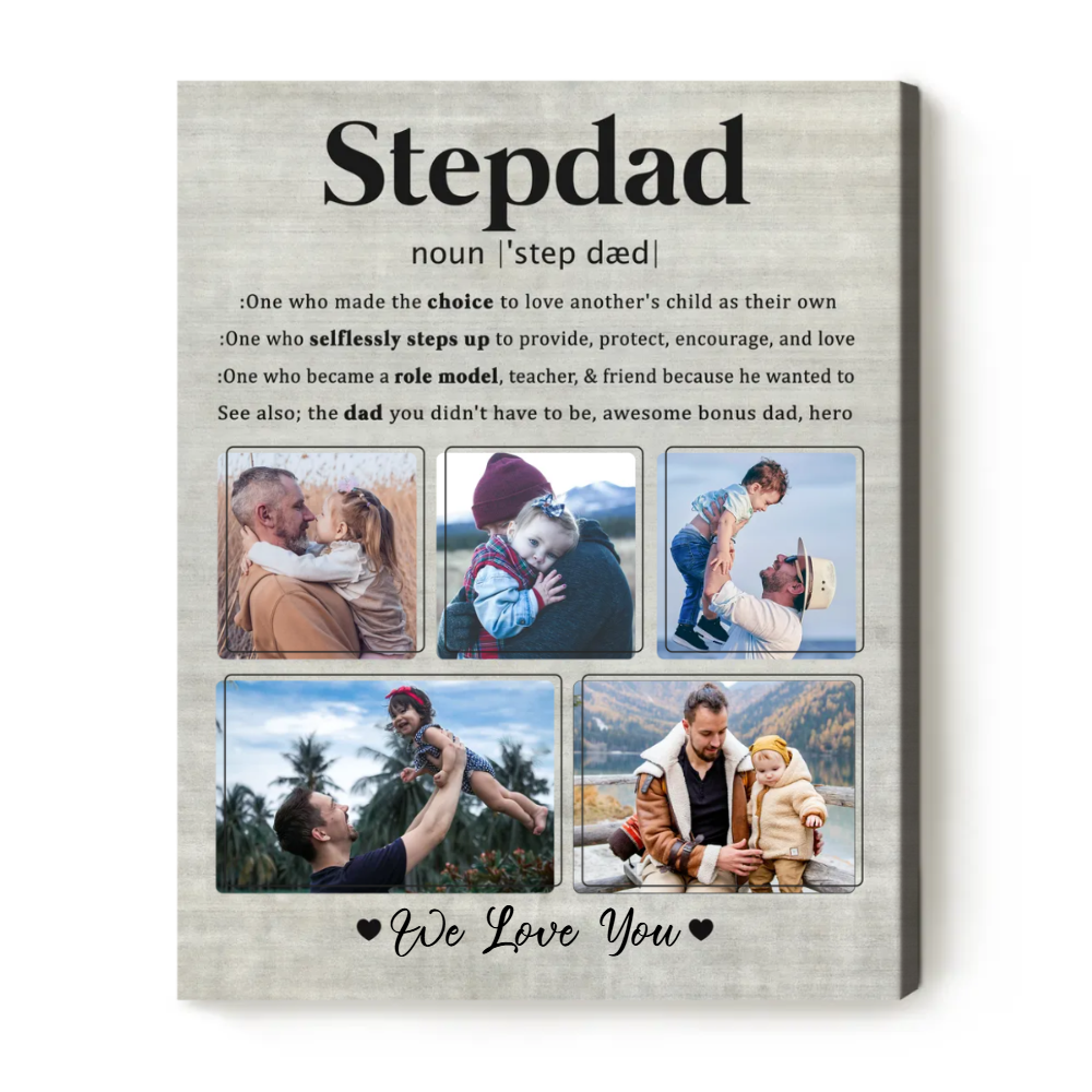 Stepdad Definition Custom Photo Canvas, Personalized Stepped Up Dad Gifts, Stepdad Gift For Father s Day