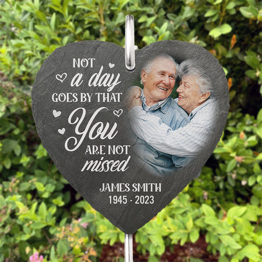 Not A Day Goes By That You Are Not Missed Memorial Photo - Personalized Garden Stake - Memorial Gift