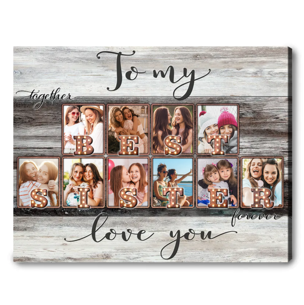 To My Best Sister - Personalized Canvas - Gift For Sister, Bestie, Friends