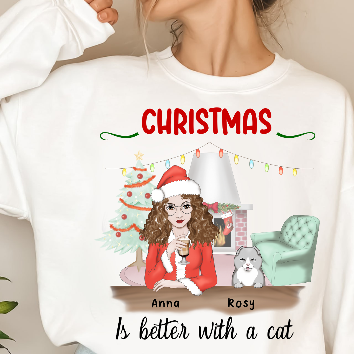 Christmas Is Better With A Cat Personalized Sweatshirt Winter Season Gift For Cat Lovers Christmas Gift For Cat Mom