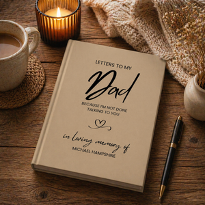 Personalized Grief Journal, Letters to My Dad Grief Journal, Loss of Father Gift, Custom Notebook Memorial Keepsake Loving Memory Hardcover