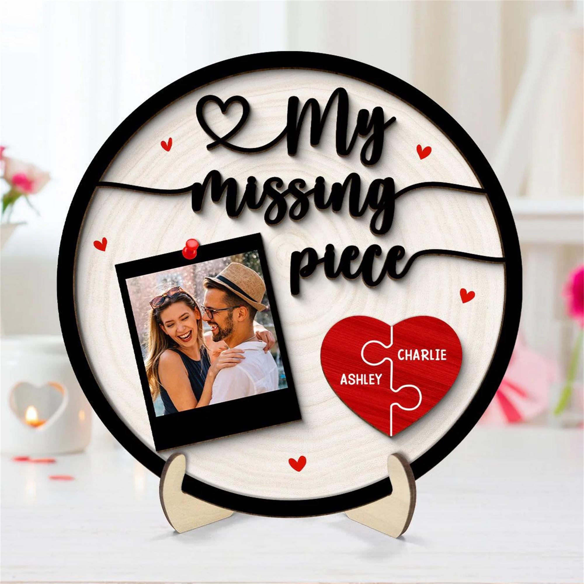 My Missing Piece Couple Photo - Personalized 2-Layer Wooden Plaque - Valentine's Day Gift For Couple