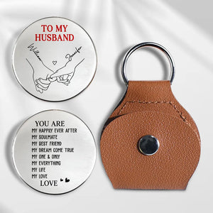 To My Husband You Are My Everything - Personalized Pocket Hug - Gift For Husband