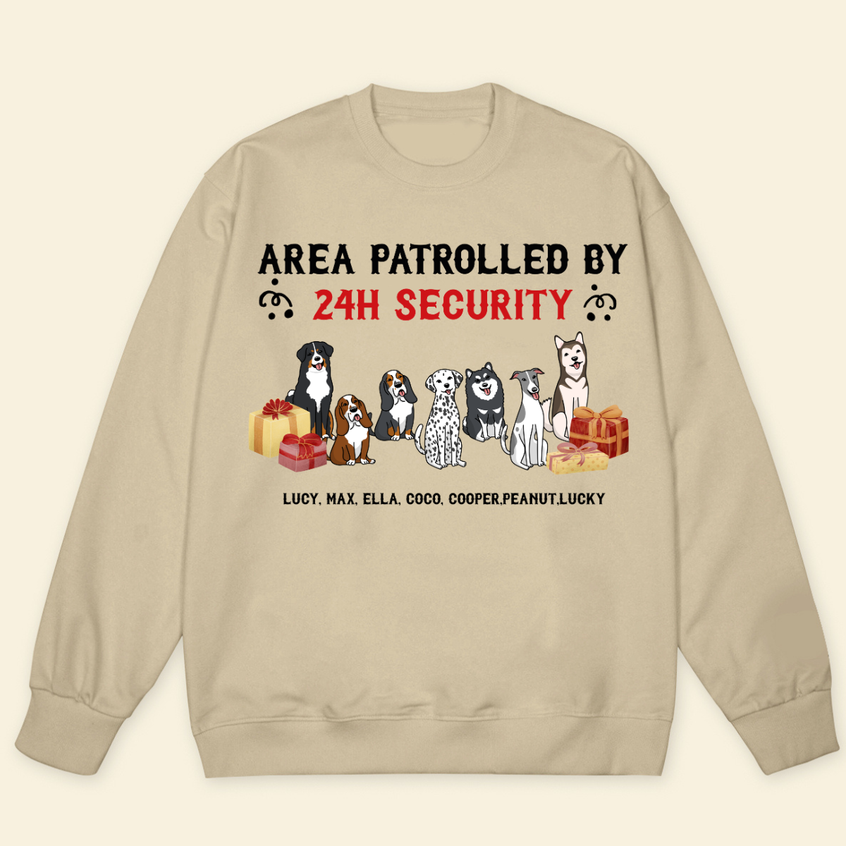 Area patrolled by Dog 24h security Personalized Sweatshirt Christmas Gift For Dog Lovers Christmas Gift For Dog Mom Dog Dad
