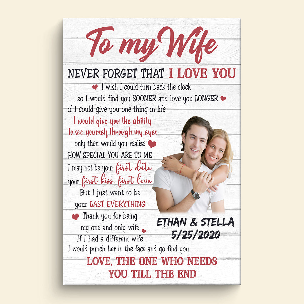 Want To Be Your Last Everything - Personalized Canvas - Gift For Wife