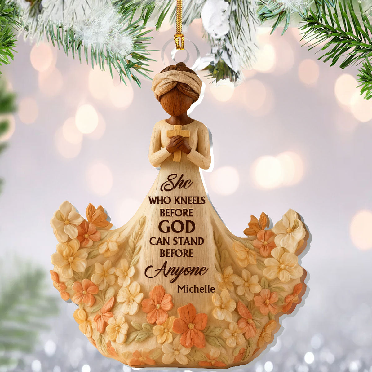 She Who Kneels Before God Can Stand Before Anyone - Personalized Acrylic Ornament - Christian Gift
