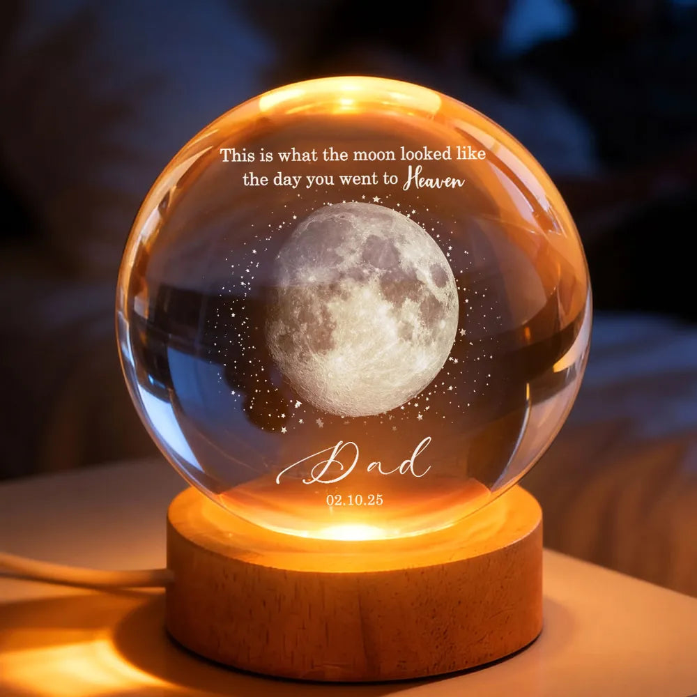 The Day You Went to Heaven Custom Moon Phase - Personalized Crystal Ball LED Night Light - Memorial Gift