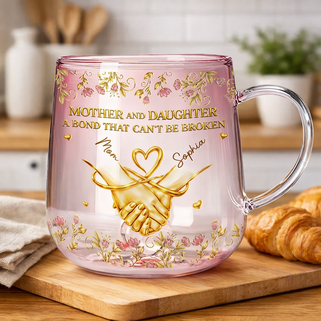 Mother & Daughter Unbreakable Bond - Personalized Gradient Glass Mug - Gift For Mom, Gift For Daughter, Mother's Day Gift