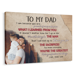 To My Dad, You're The Greatest I Love You Forever And Always - Personalized Canvas - Gift For Dad, Father's Day, Birthday Gift