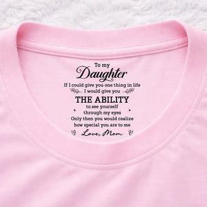 How Special You Are To Me - Personalized Neck Print T Shirt - Gift For Daughter, Son