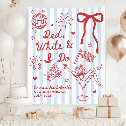 Red White and I Do Bachelorette Banner, 4th of July Cocktail Party Decor, BBQ Bachelorette Backdrop, Bach Photo Booth, Martini Bridal Shower