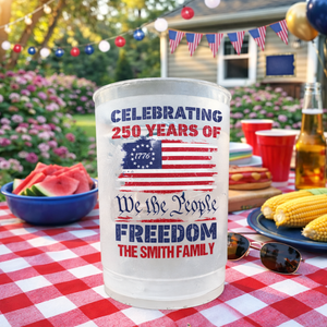 We The People Celebrate Our Freedom - Personalized Plastic Frosted Water Cup - Patriotic Gift For Family, 4th Of July Gift