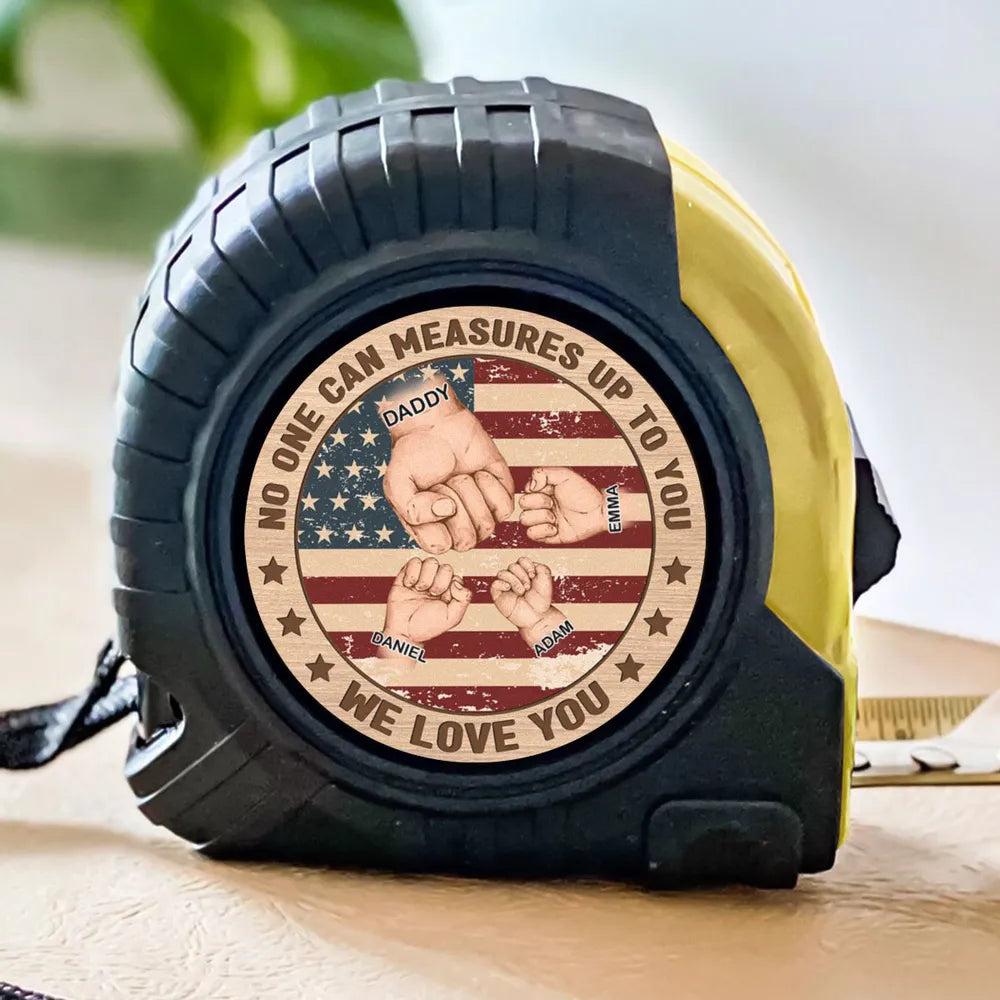 American Dad No One Can Measure Up To You - Personalized Tape Measure - Father's Day, Birthday Gift For Dad, Grandpa