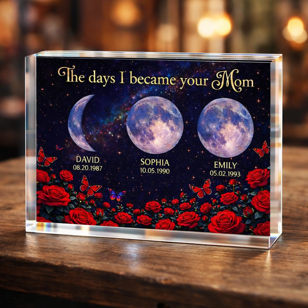 Roses The Day You Became Mom Grandma Custom Birth Moon Phase - Personalized Acrylic Plaque - Mother's Day Gift For Mom, Grandma