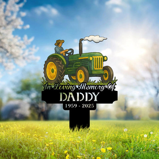 Personalized Farmer Tractor Metal Stake, Custom Tractor Memorial Sign, Farmer Memorial, Dad Loss, Tractor Metal Stake, Fathers Day Gift