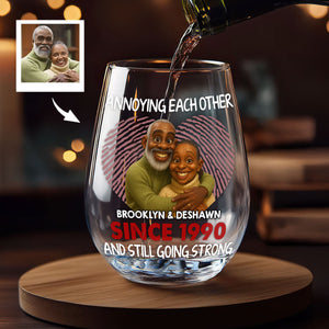 Annoying Each Other And Still Going Strong - Personalized Wine Glass - Anniversary Gift, Valentine's Day Gift For Couple