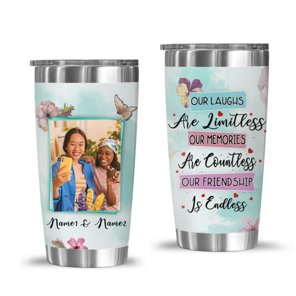 Limitless Laughs Countless Memories Endless Friendship - Personalized Tumbler - Gift For Sisters, Soul Sisters, BFF
