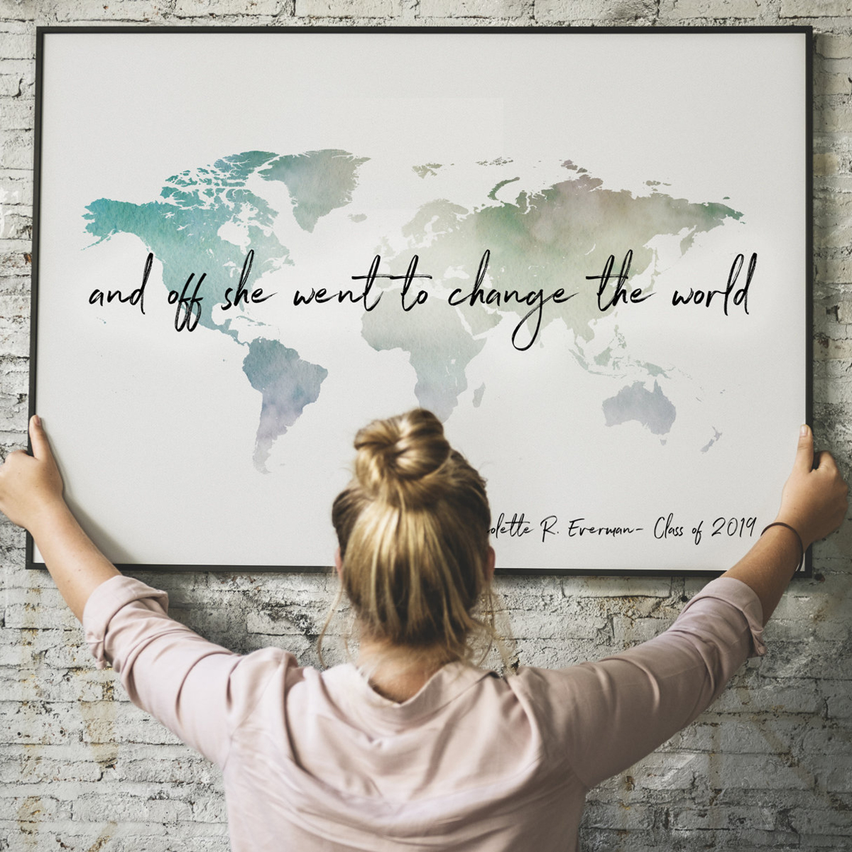 And Off She Went To Change The World, Graduation Gift For Her, College Graduation Gift World Map