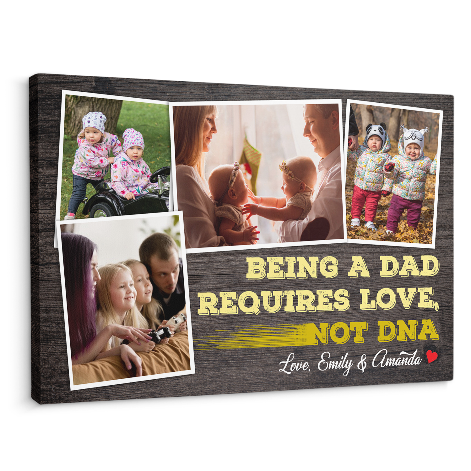 Being A Dad Requires Love, Not DNA - Personalized Canvas - Gift For Dad, Father's Day, Birthday Gift