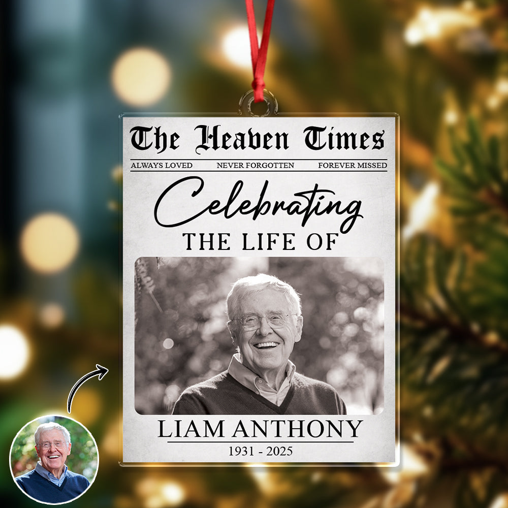 Custom Photo The Heaven Times - Personalized Acrylic Ornament - Memorial Christmas Gift For Family