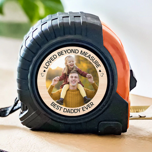 Loved Beyond Measure - Personalized Custom Tape Measure