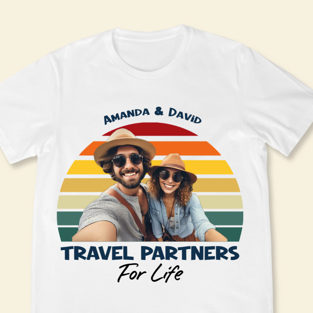 Travel Partner For Life Custom Photo - Personalized Apparel - Gift For Couple