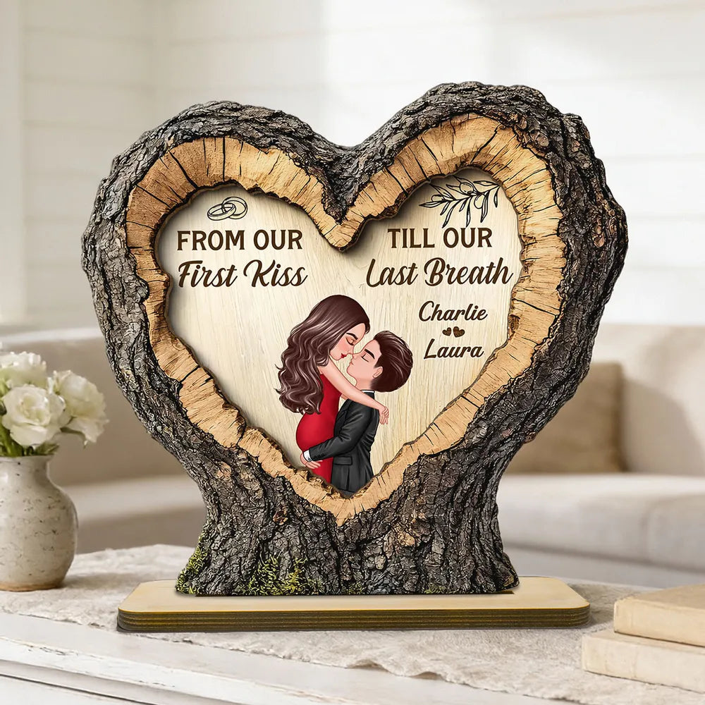 From First Kiss Till Last Breath Couple Kissing - Personalized Wooden Plaque - Anniversary Gift, Valentine's Gift For Him, For Her