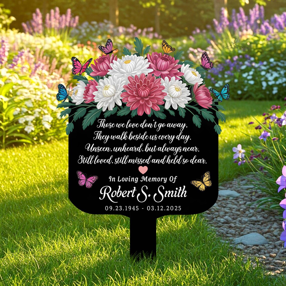 Those We Love Don't Go Away, Personalized Memorial Garden Plaque, Floral Butterfly Metal Sign