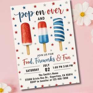 4th of July Invitation Independence Day party Invite, Red White Blue Patriotic Party Popsicles Pop on Over Postcard