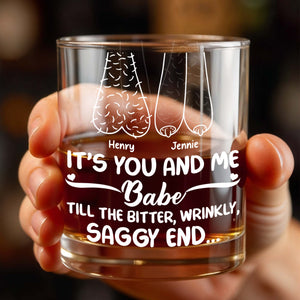 It's You And Me Babe, Personalized Whiskey Glass, Gift For Couple