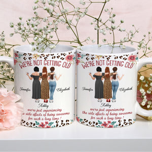 Side Effect Of Being Awesome For Such A Long Time - Personalized Mug - Gift For Bestie