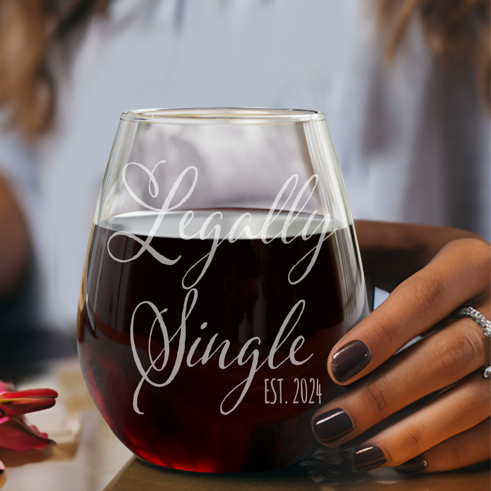 Personalized Wine Glass, Custom Name Text Glass, Stemless Wine Glasses, Legally Single Glasses, Birthday Funny Gifts